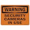 Signmission Safety Sign, OSHA Warning, 5" Height, 7" Width, Security Cameras In Use, Landscape OS-WS-D-57-L-19709 - alternate 1